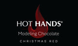 HOT HANDS CHRISTMAS RED Modeling Chocolate